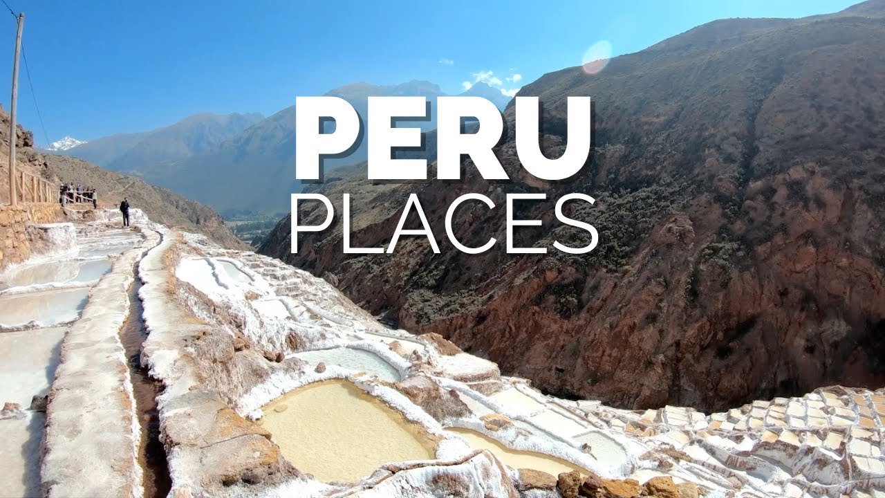 12 Best Places to Visit in Peru - Travel Video